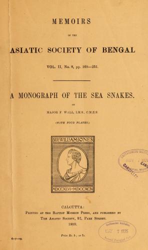 A Monograph of the Sea Snakes (Unknown Binding)