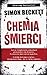 Chemia smierci by Simon Beckett