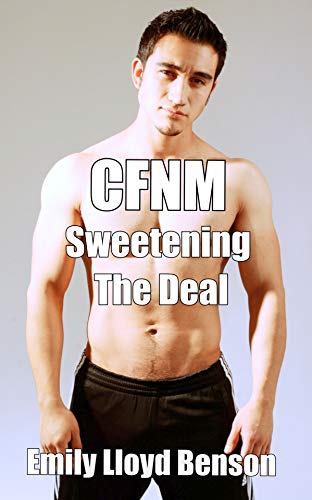CFNM Sweetening The Deal (Kindle Edition)
