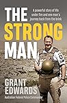 The Strong Man: A...