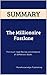 Summary: The Millionaire Fa...