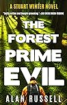 The Forest Prime Evil (Stuart Winter, #2)