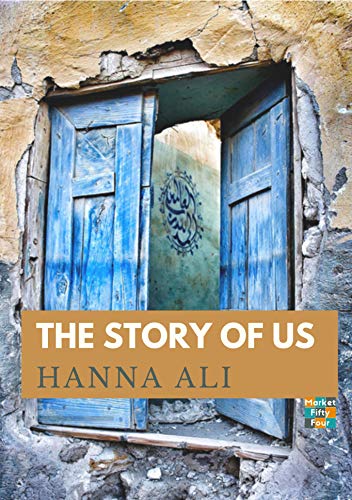 The Story of Us (Kindle Edition)