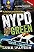 NYPD Green: The True Story ...