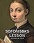 Sofonisba's Lesson by Michael W.  Cole