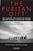The Puritan Gift: Reclaimin...