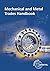 Mechanical and Metal Trades...