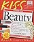 Kiss Guide to Beauty