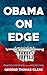 Obama on Edge: Creative Expressions from a Historic Time