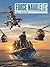 Force Navale - Tome 02 : Mi...