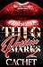 Thug Passion Marks 2: A Hoo...