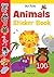 My First Animal Sticker Book: Exciting Sticker Book With 100 Stickers