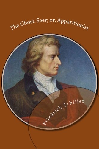 The Ghost-Seer; or, Apparitionist