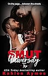 Smut University, Part 2 by Kahlen Aymes