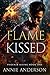 Flame Kissed (Phoenix Rising, #1)