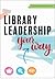 Library Leadership Your Way