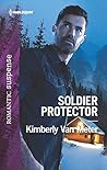 Soldier Protector (Military Precision Heroes, #2)