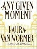Any Given Moment