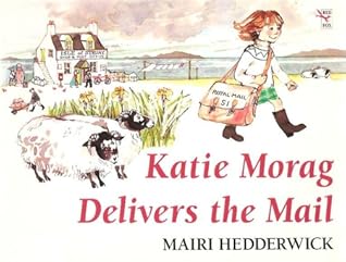 Katie Morag Delivers the Mail