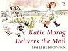 Katie Morag Delivers the Mail