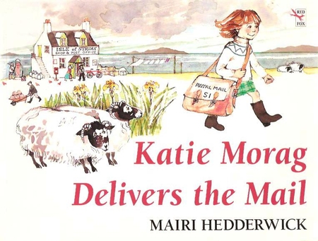 Katie Morag Delivers the Mail (Paperback)