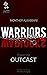 Warriors and Warlocks: Outcast