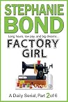 FACTORY GIRL: par...