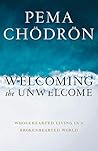 Book cover for Welcoming the Unwelcome: Wholehearted Living in a Brokenhearted World
