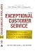 Exceptional Customer Servic...