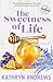 The Sweetness of Life (Starving for Southern, #1)