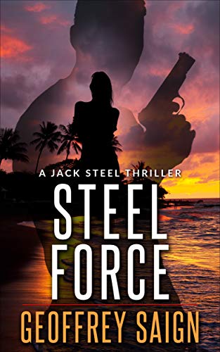Steel Force (Jack Steel, #1)