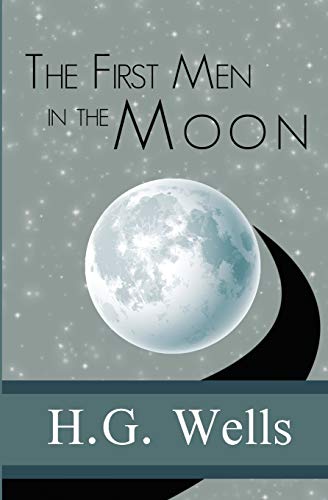 The First Men in the Moon