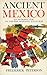 Ancient Mexico: An introduction to the Pre-Hispanic Cultures