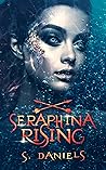 Seraphina Rising Seraphina Rising