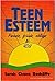 Teen Esteem: Parents, Frien...