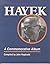 Hayek: A Commemorative Album