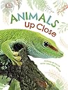 Animals Up Close:...