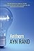 Anthem by Ayn Rand Anthem by Ayn Rand