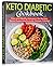 Keto Diabetic Cookbook: Eas...