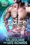 Tamed (Centauri Captives, #3)
