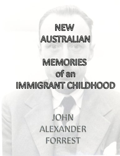 New Australian: Memories of an Immigrant Childhood (Kindle Edition)