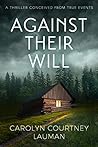 Against Their Wil...