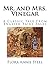 Mr. and Mrs. Vinegar: A Cla...