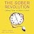 The Sober Revolution: Women Calling Time on Wine O'Clock (Addiction Recovery, #1)