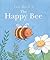 The Happy Bee
