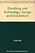 Plumbing technology: Design...