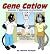 Gene Catlow Volume 1 by Albert Temple Gene Catlow Volume 1 by Albert Temple