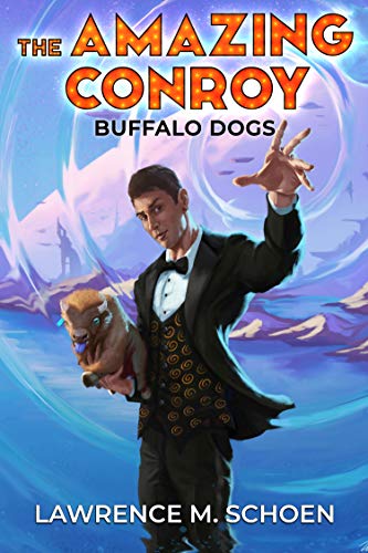 Buffalo Dogs (The Amazing Conroy Book, #0)