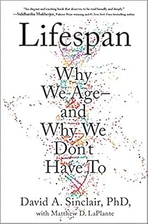 Lifespan by David A. Sinclair
