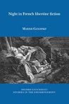 Night in French Libertine Fiction (Oxford University Studies in the Enlightenment)